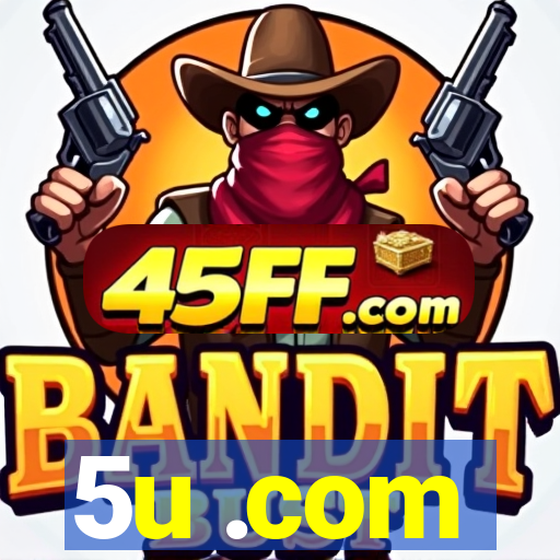 5u .com